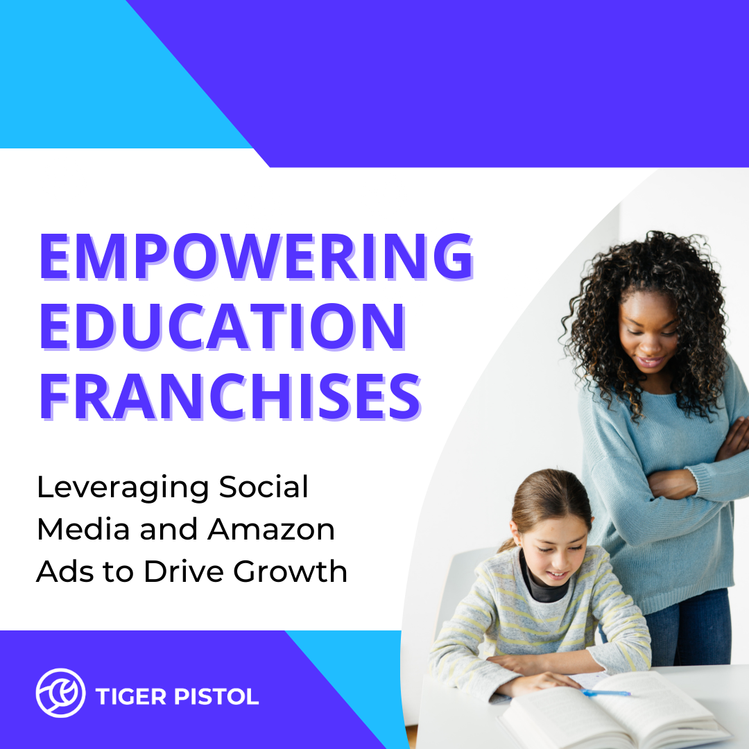 Education Franchise Growth with Social Media and Amazon Ads