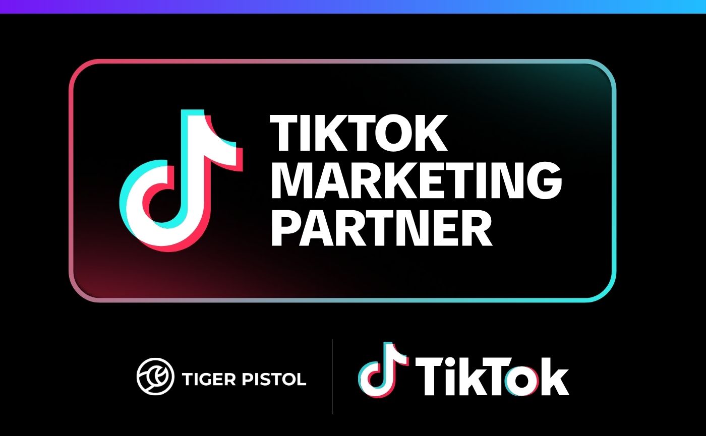 TikTok Marketing Partner badge featuring Tiger Pistol logo.